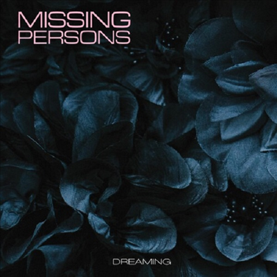 Missing Persons - Dreaming (Reissue)(CD)
