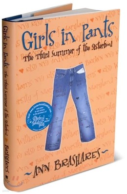 Girls in Pants : the Third Summer of the Sisterhood