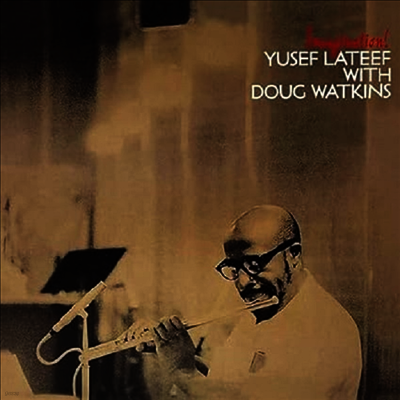 Yusef Lateef & Doug Watkins — Imagination! 앨범 커버