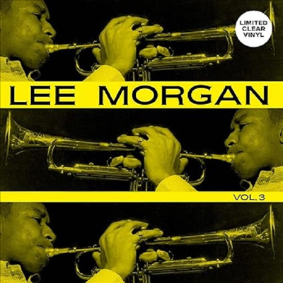 Lee Morgan - Vol. 3 (Ltd)(Clear Vinyl)(LP)