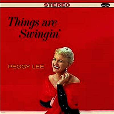 Peggy Lee — Things Are Swingin (7 Bonus Tracks) 앨범 커버