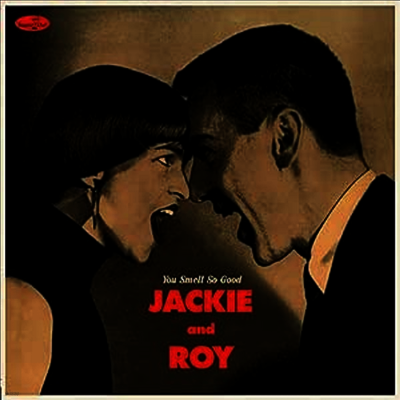 Jackie & Roy — You Smell So Good (4 Bonus Tracks) 앨범 커버