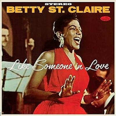 Betty St.Claire - Like Someone In Love - At Basin Street (Ltd)(2 Bonus Tracks)(180g)(LP)