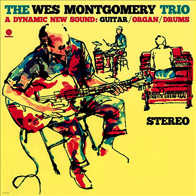 Wes Montgomery Trio — A Dynamic New Sound (+2 Bonus Tracks) 앨범 커버