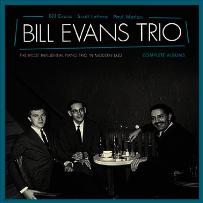 Bill Evans Trio — The Most Influential Piano Trio In Moden Jazz (4 Bonus Tracks) 앨범 커버