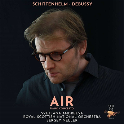 ︧: ǾƳ ְ 4 '' (Schittenhelm: Piano Concerto No.4 'Air')(CD) - Svetlana Andreeva