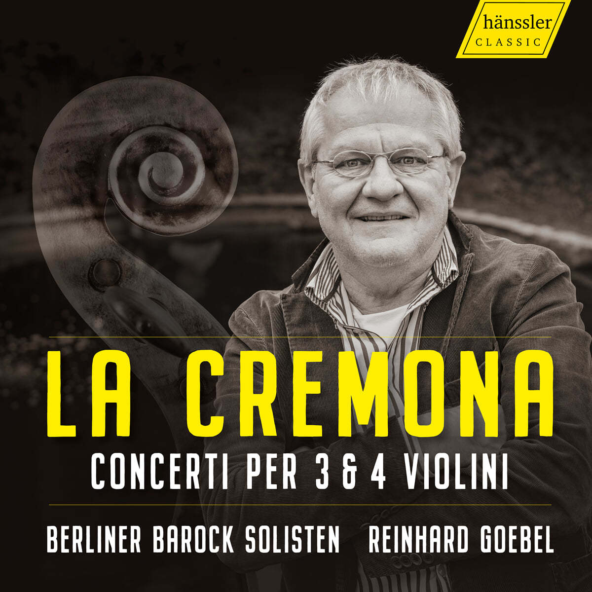 Reinhard Goebel 라 크레모나 - 3대와 4대의 바이올린을 위한 이탈리아 작곡가들의 협주곡들 (La Cremona - Concerti per 3 &amp; 4 violini)