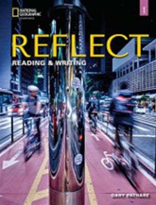 Reflect : Reading & Writing 1