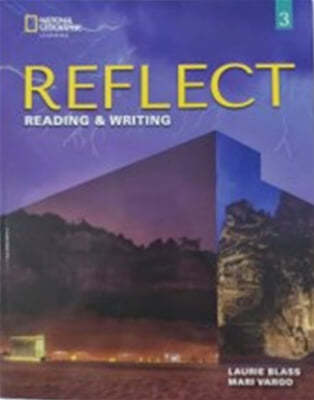 Reflect : Reading & Writing 3