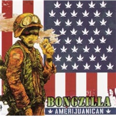 Bongzilla / Amerijuanican ()