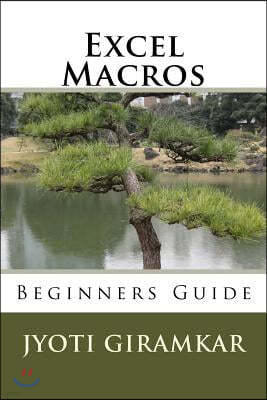 Excel Macros: Beginners Guide