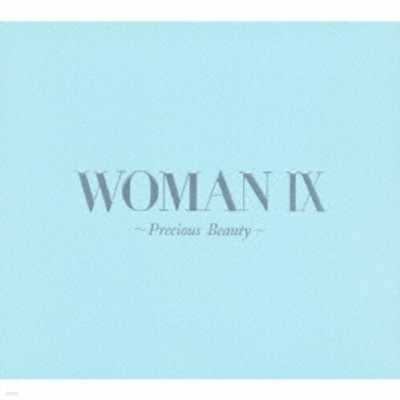 [] V.A. - Woman IX ~Precious Beauty~ (2cd)