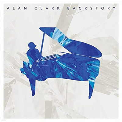 Alan Clark - Backstory (LP)