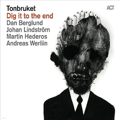 Tonbruket (Dan Berglund) - Dig It To The End (180g)(LP)