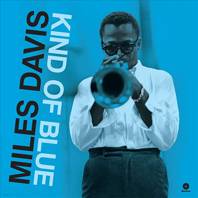 Miles Davis - Kind Of Blue (The Mono & Stereo Versions) (180g 2LP)