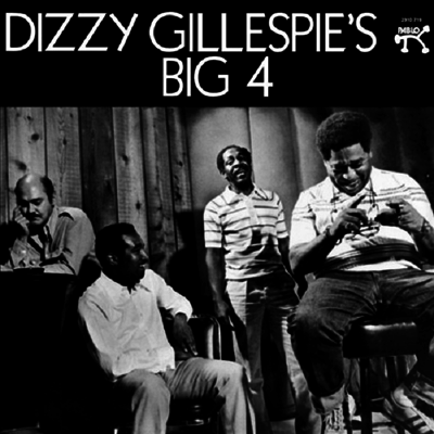 Dizzy Gillespie — Dizzy Gillespie's Big 4 앨범 커버
