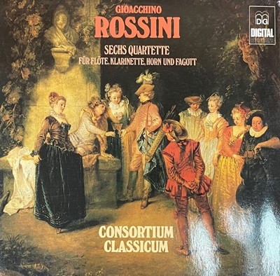 [LP] 콘소르티움 클라시쿰 - Consortium Classicum - Rossini Sechs Quartette Fur Flote LP [독일반]