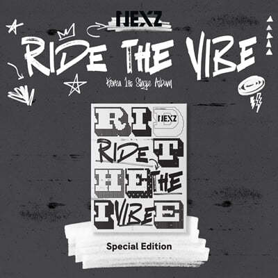 NEXZ (ؽ) - Ride the Vibe [SPECIAL EDITION]