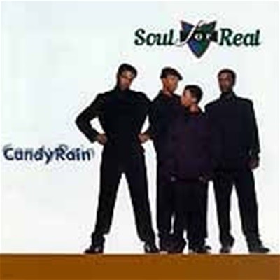 [̰] Soul For Real / Candy Rain ()