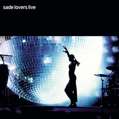 Sade (샤데이) - Lovers Live