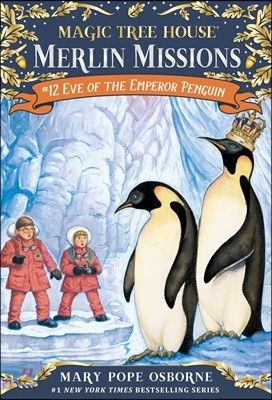 Merlin Mission #12 : Eve of the Emperor Penguin