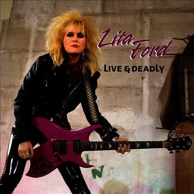 Lita Ford — Live & Deadly (Gateflod) 앨범 커버