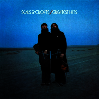 Seals & Crofts — Seals & Crofts' Greatest Hits (Gatefold) 앨범 커버