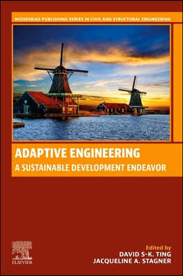 Adaptive Engineering: A Sustainable Development Endeavor