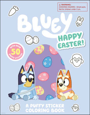 Bluey: Happy Easter! a Puffy Sticker Coloring Book