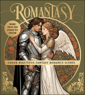 Romantasy Coloring Book: Color Beautiful Fantasy Romance Scenes