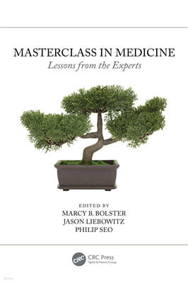 Masterclass in Medicine: Lessons from the Experts