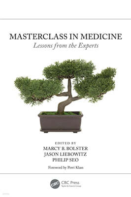 Masterclass in Medicine: Lessons from the Experts