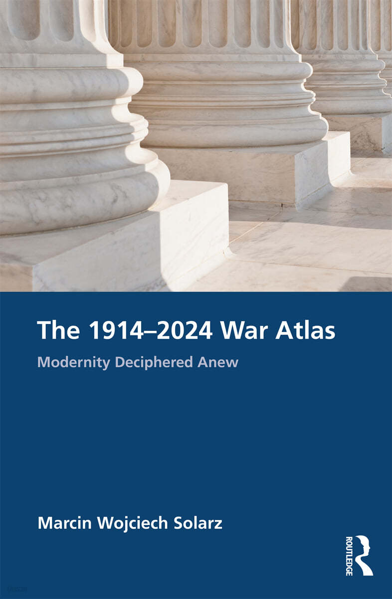 1914–2024 War Atlas