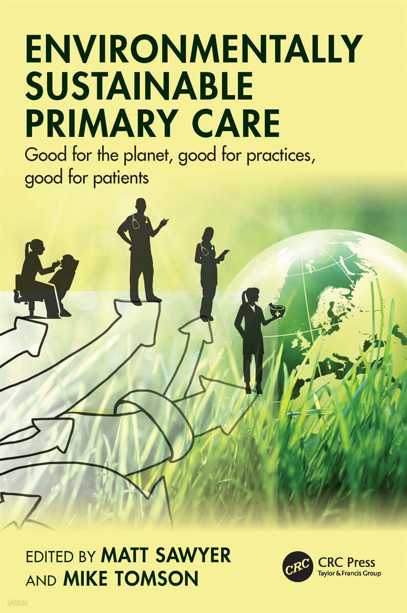 Environmentally Sustainable Primary Care