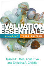 Evaluation Essentials, Third Edition