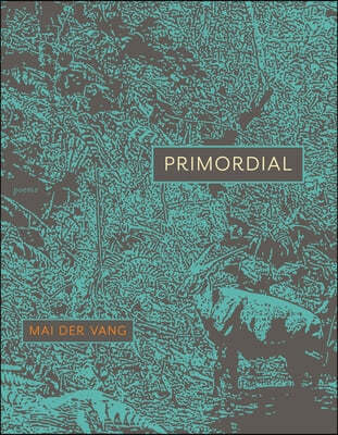 Primordial: Poems