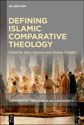 Defining Islamic Comparative Theology