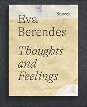 Eva Berendes: Thoughts and Feelings