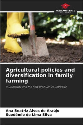 Agricultural policies and diversification in family farming