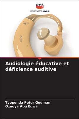 Audiologie éducative et déficience auditive