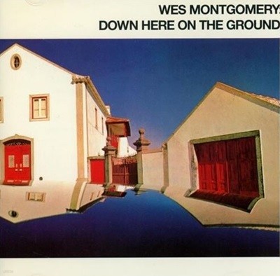  ޸ - Wes Montgomery - Down Here On The Ground [U.S߸] 