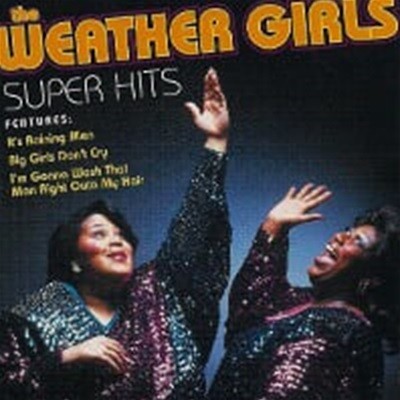 Weather Girls / Super Hits ()