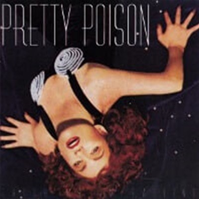 Pretty Poison / Catch Me I'm Falling ()