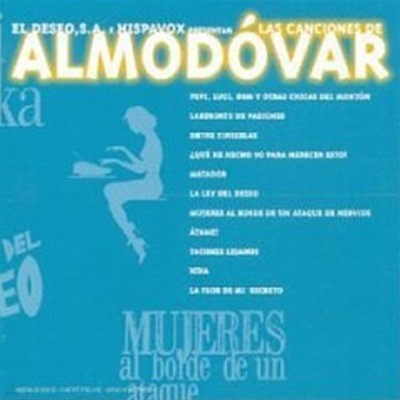V.A. / The Songs of Almodovar ( ˸𵵹ٸ Ʈ)