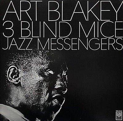 [LP] Art Blakey & The Jazz Messengers 아트 블레이키 - 3 Blind Mice