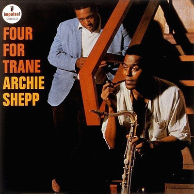 Archie Shepp - Four For Trane (SHM-CD)(Ϻ)
