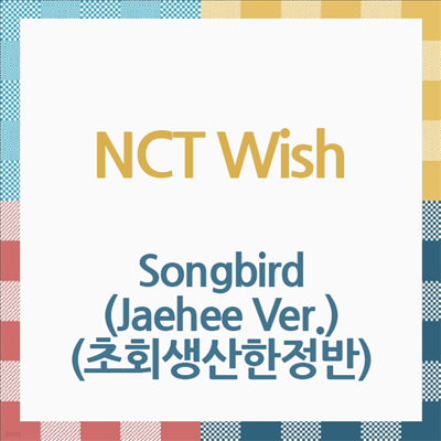 Ƽ  (NCT Wish) - Songbird (Jaehee Ver.) (ȸ)(CD)