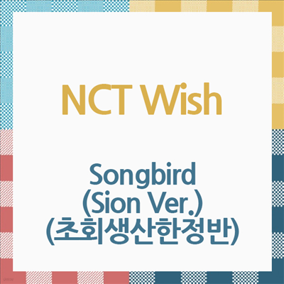 Ƽ  (NCT Wish) - Songbird (Sion Ver.) (ȸ)(CD)