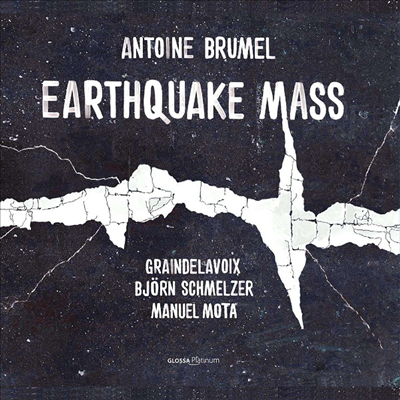 :  ̻ (Brumel: Earthquake Mass)(CD) - Bjorn Schmelzer
