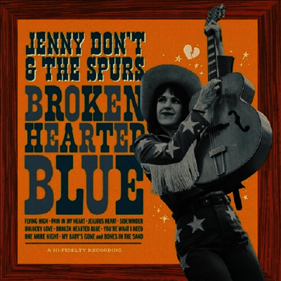 Jenny Don't & The Spurs — Broken Hearted Blue 앨범 커버